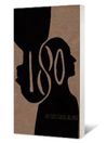 180 (eBook): Stories of People Who Changed Their Lives by Changing Their Minds